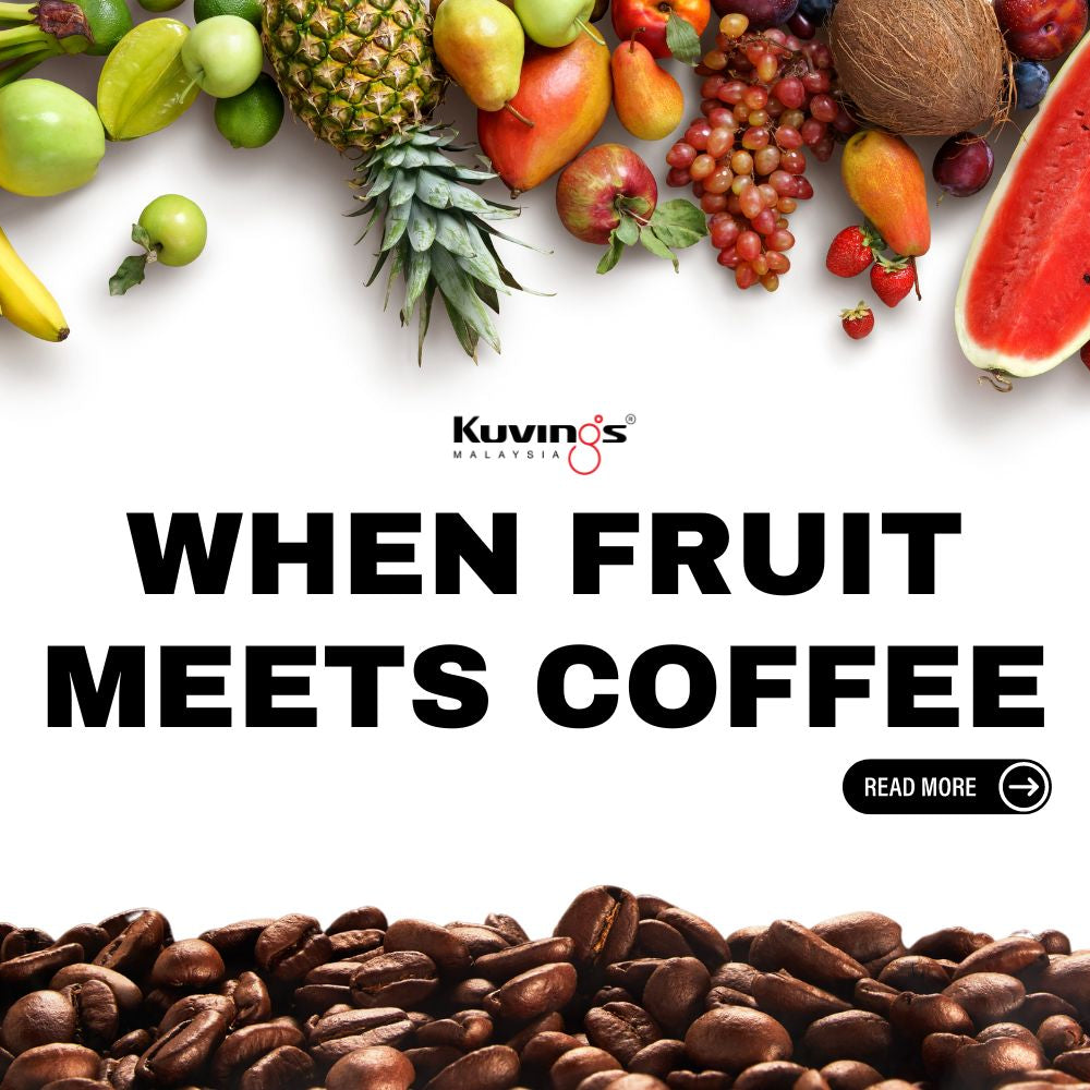 When Fruit Meets Coffee