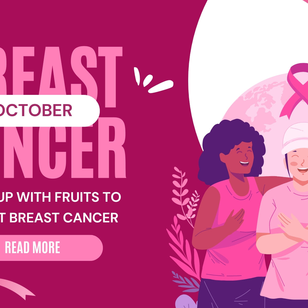 Power Up with Fruits to Prevent Breast Cancer