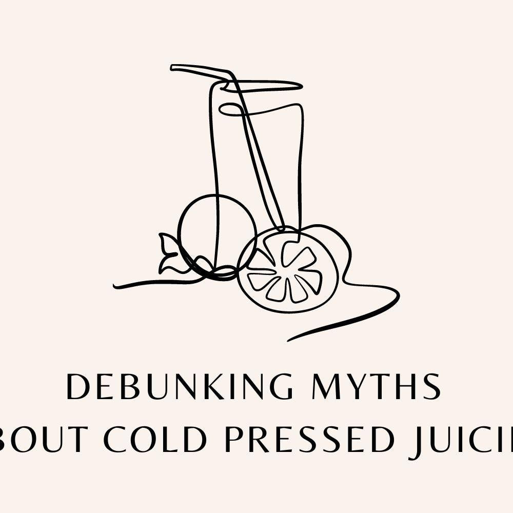 Debunking Myths about Cold Pressed Juicing: What's True and What's Not - Kuvings.my