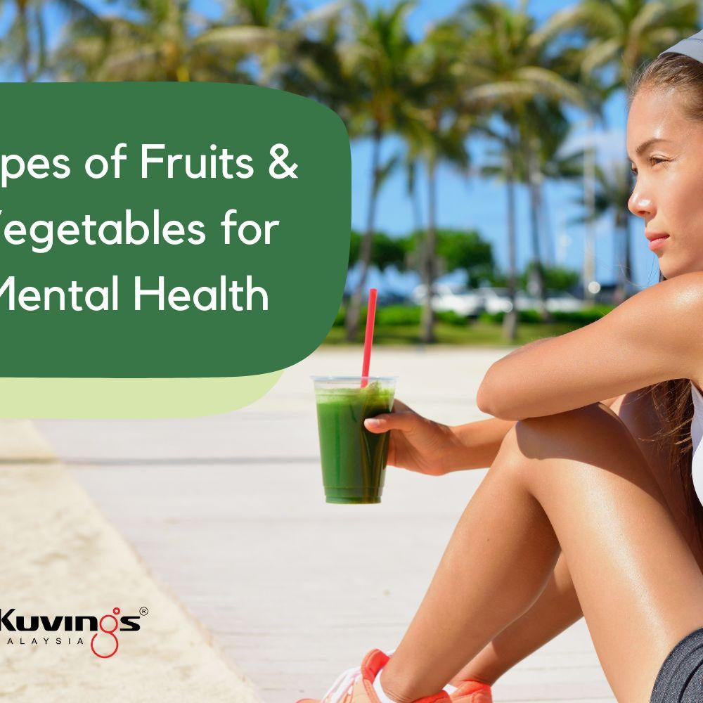 6 Types of Produce for Mental Health - Kuvings.my