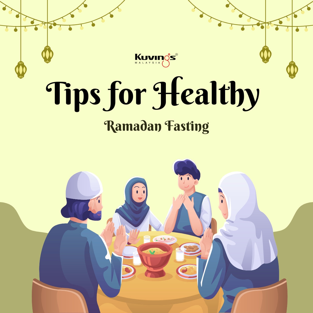 Tips for Healthy Ramadan Fasting