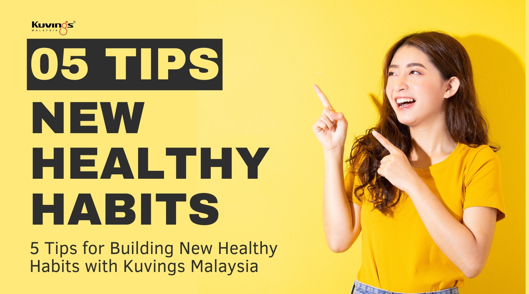 5 Tips for Building New Healthy Habits with Kuvings Malaysia