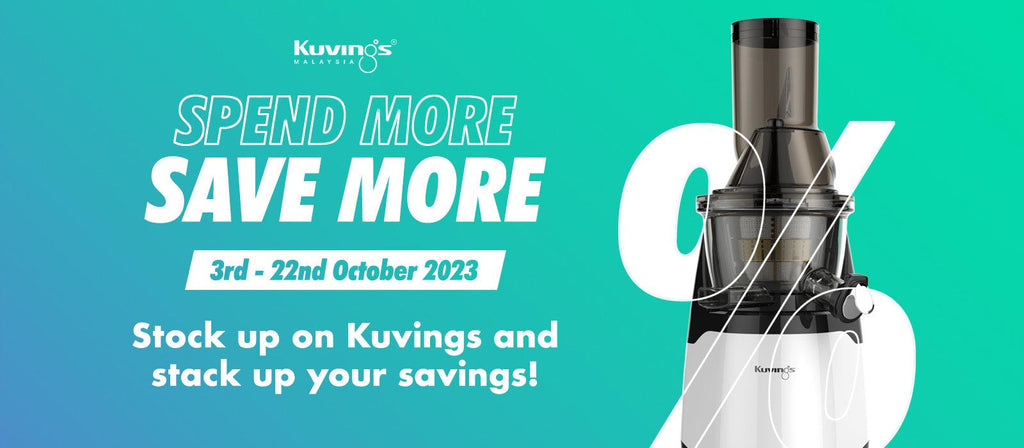 "Spend More Save More" Campaign - Kuvings.my